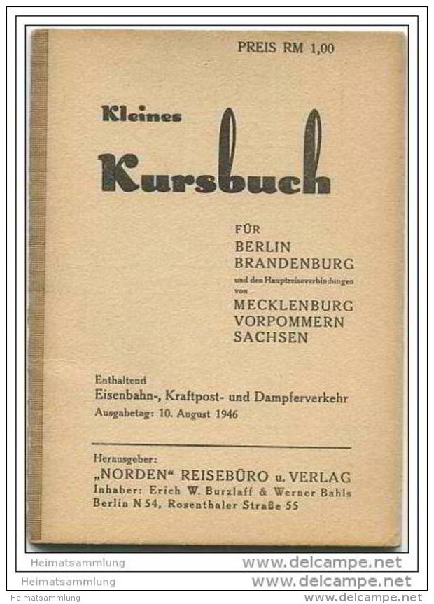 Kleines Kursbuch - Für Berlin Brandenburg Mecklenburg Vorpommern Sachsen August 1946 - Europe