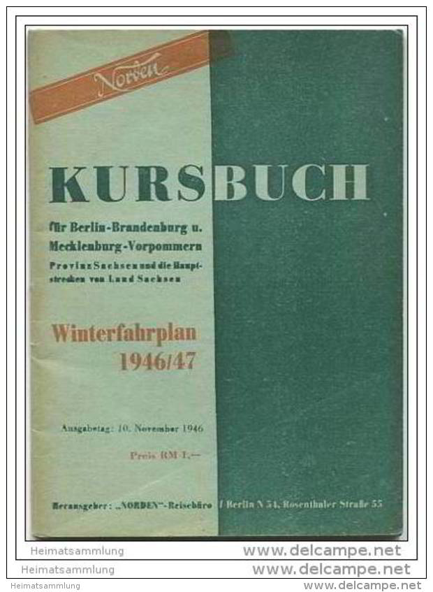 Kursbuch - Für Berlin-Brandenburg Mecklenburg-Vorpommern Provinz Und Land Sachsen - Winterfahrplan 1946/47 - Europe