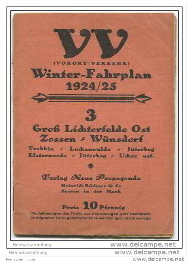 VV Vorort-Verkehr - Winter-Fahrplan 1924/25 - Verlag Neue Propaganda Zossen - 18 Seiten Postkartengrösse - Europe