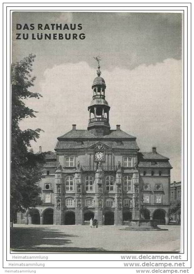 Das Rathaus Zu Lüneburg - Führer Zu Grossen Baudenkmälern - Heft 80 - 1945 - Deutscher Kunstverlag Berlin - Architectuur