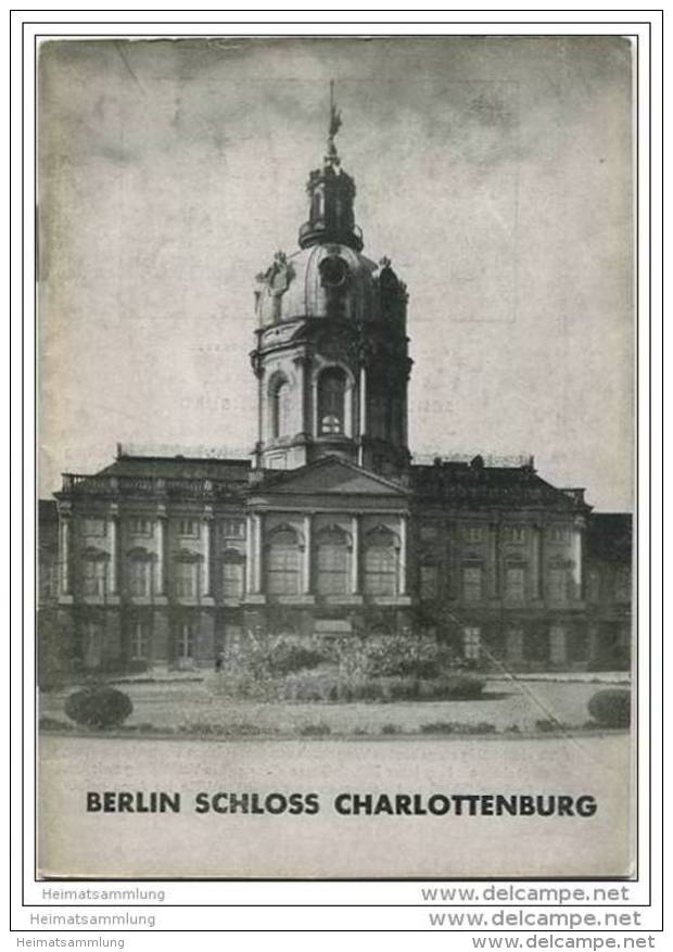 Berlin Charlottenburger Schloss - Grosse Baudenkmäler - Heft 86 - 1947 - Arquitectura