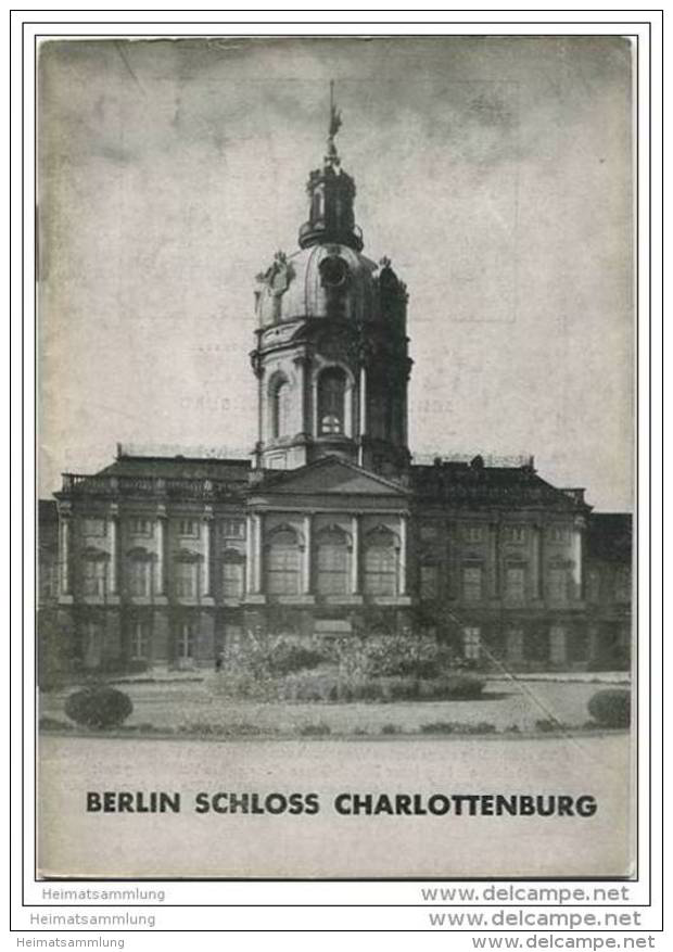 Berlin Charlottenburger Schloss - Grosse Baudenkmäler - Heft 86 - 1947 - Architecture