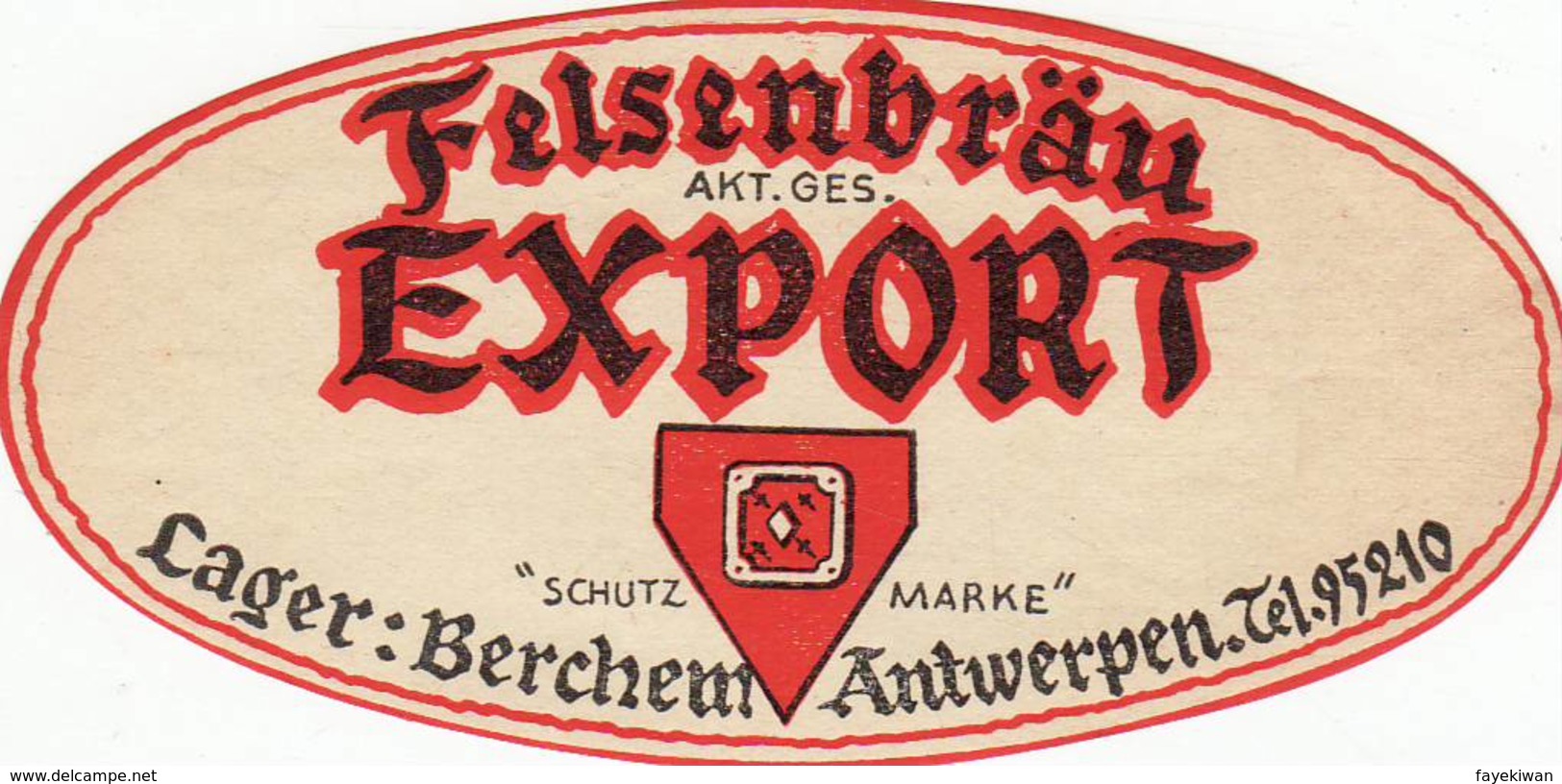 Bierbrouwerij " Lager Berchem - Felsenbrau EXPORT - - Beer