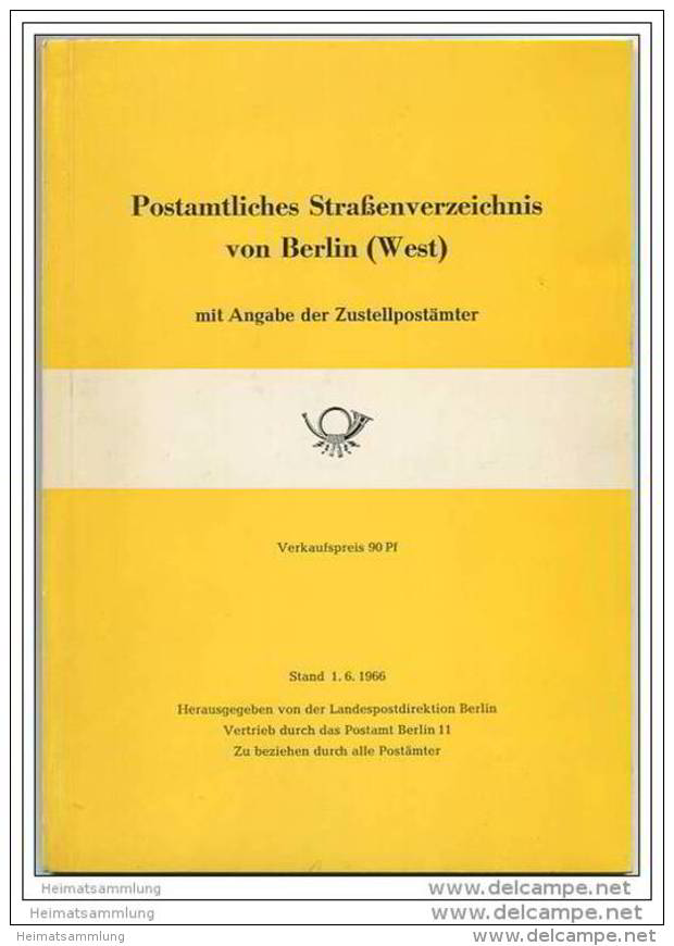 Postamtilches Strassenverzeichnis Von Berlin (West) Mit Angabe Der Zustellpostämter 1966 - Landespostdirektion Berlin - Brandenburg