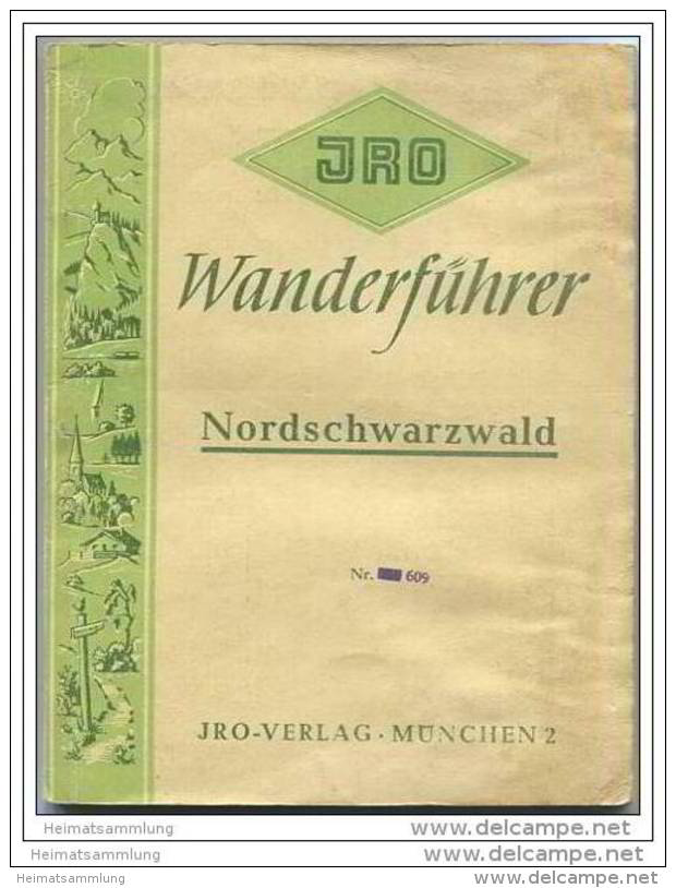 JRO-Wanderführer - Nordschwarzwald 1. Auflage 50er Jahre - 94 Seiten Mit Grosser 5farbiger Wanderkarte - Baden-Württemberg