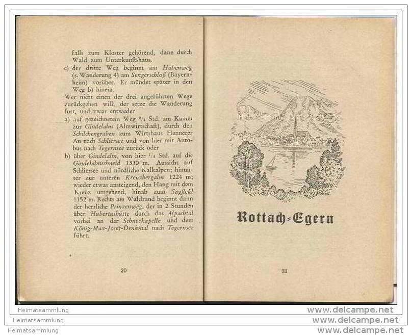 Das Tegernseer Tal Mit 30 Wanderungen Und Einer Karte - Herausgeber Dr. Walther Klöpzig Kreuth-Oberhof 1954 - 64 Seiten - Bavaria