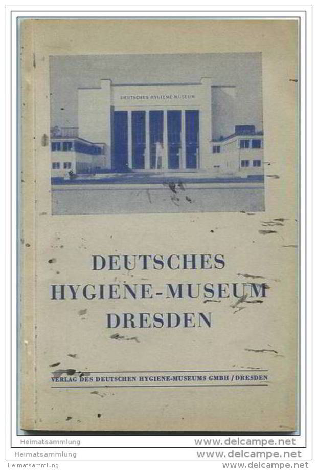 Dresden - Führer Durch Das Deutsches Hygiene-Museum - Verlag Des Deutschen Hygiene-Museums GmbH 1937 - 64 Seiten - Saksen