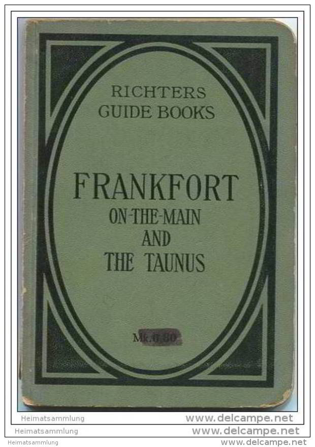 Frankfort On-the-Main And The Taunus - Richters Guide Books - Hesse