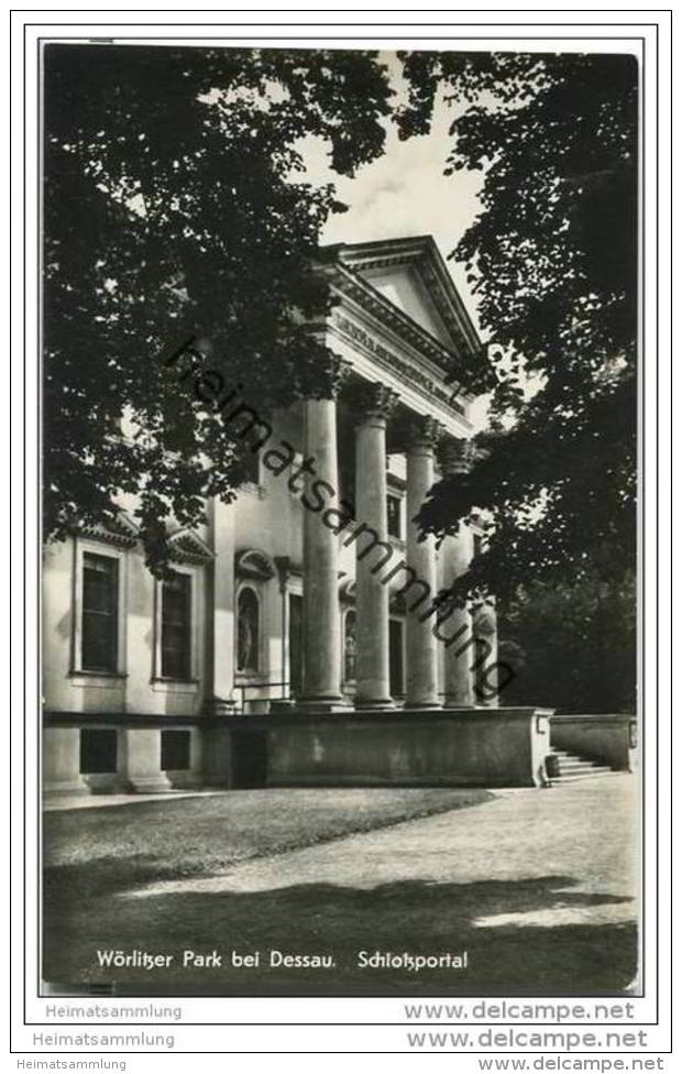 Wörlitzer Park - Schlossportal - Foto-AK 50er Jahre - Woerlitz