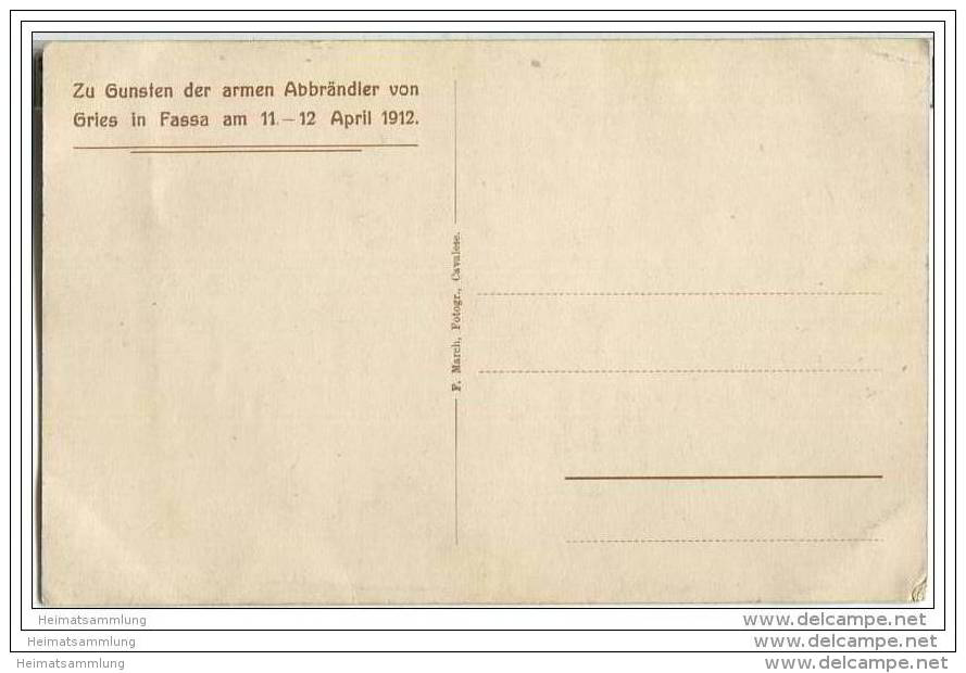 Canazei&nbsp;- Gries In Fassa - Zu Gunsten Der Armen Abbrändler Am 11.-12.April 1912 - Sonstige & Ohne Zuordnung