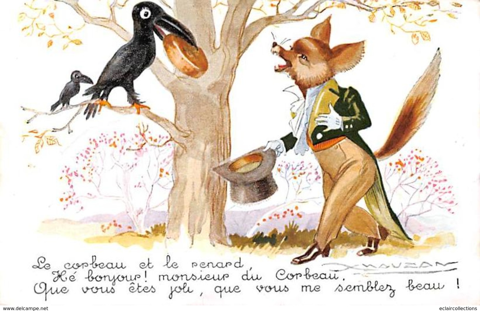 Thème .Illustrateur   Mauzan .Fable De La Fontaine  Le Corbeau Et Le Renard  (voir Scan) - Mauzan, L.A.