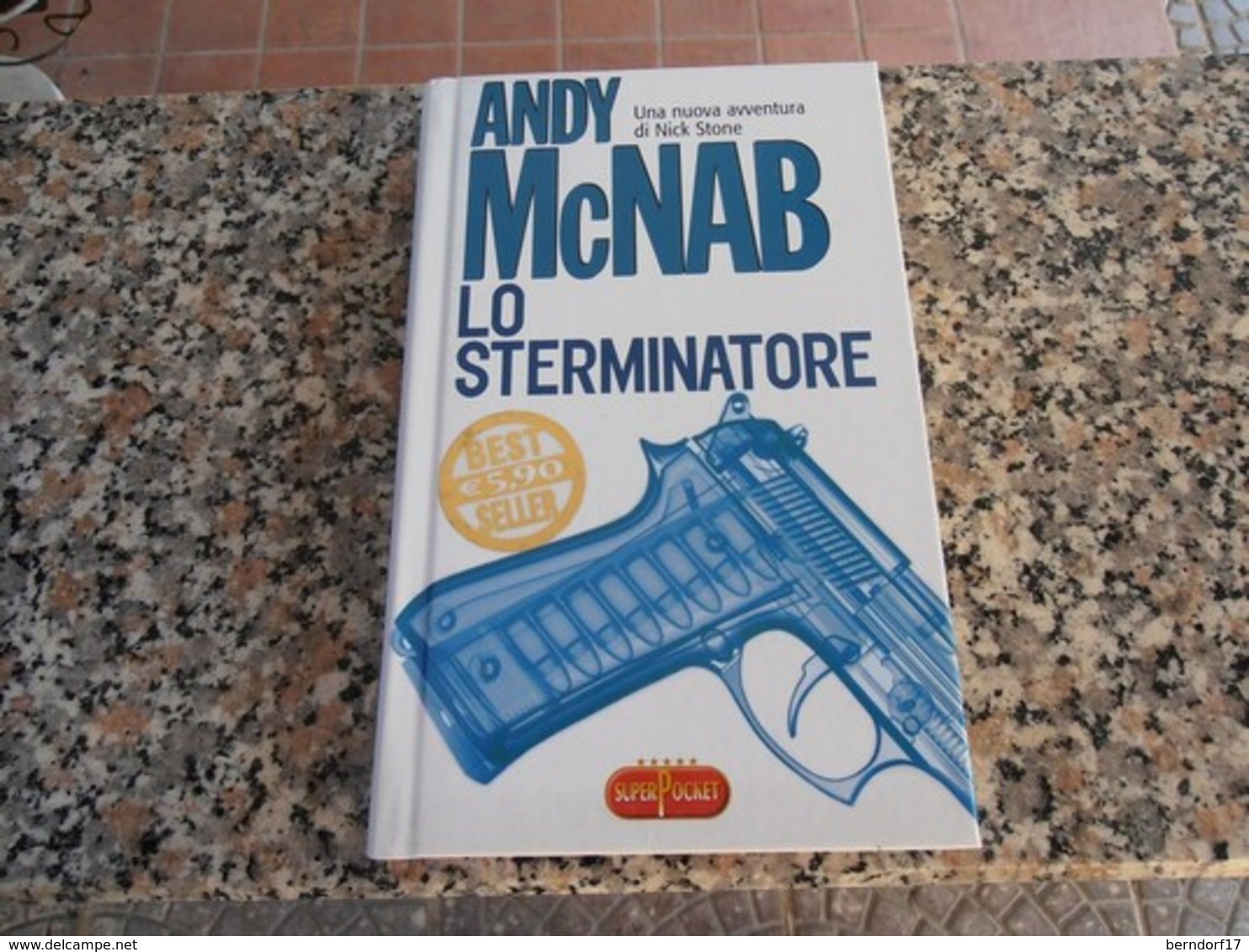Lo Sterminatore - Andy Mc Nab - Azione E Avventura