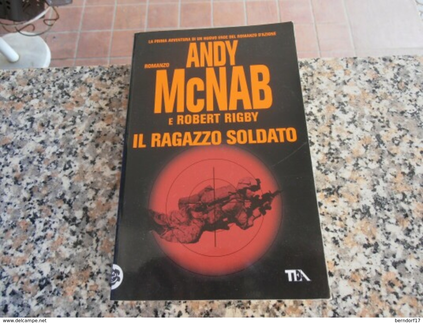 Il Ragazzo Soldato - Andy Mc Nab - Action & Adventure