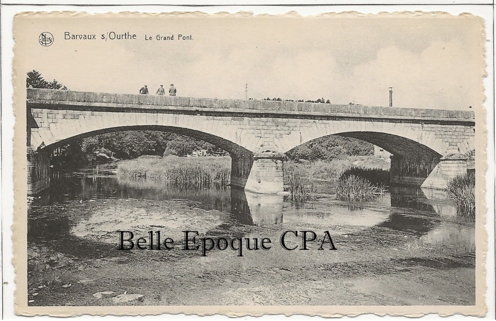 Belgique - Durby / BARVAUX-sur-OURTHE - Le Grand Pont ++++ Henri Leruth-Mainguet / NELS +++ RARE - Durbuy