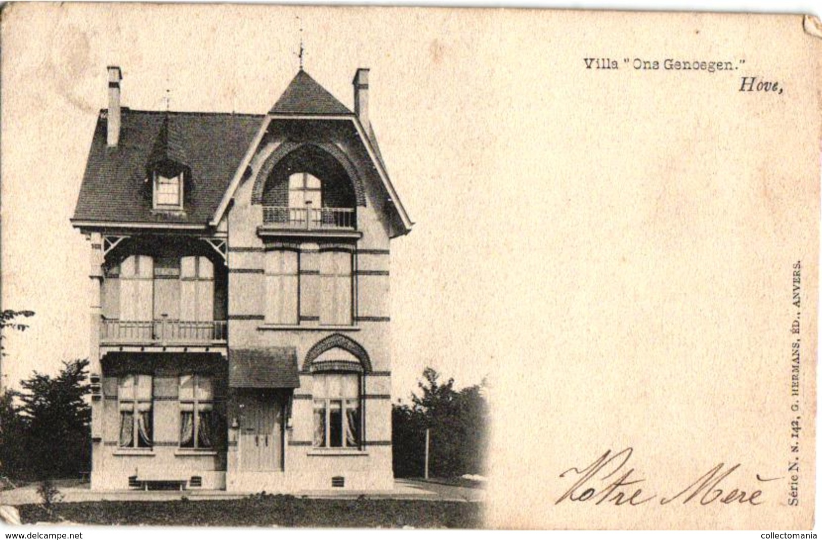 3 Oude  Postkaarten   Hove  Villa Ons Genoegen  Hermans  N°142  1904 Onderwijzerswoning  Kapellestr.(afgesneden Hoeken) - Hove