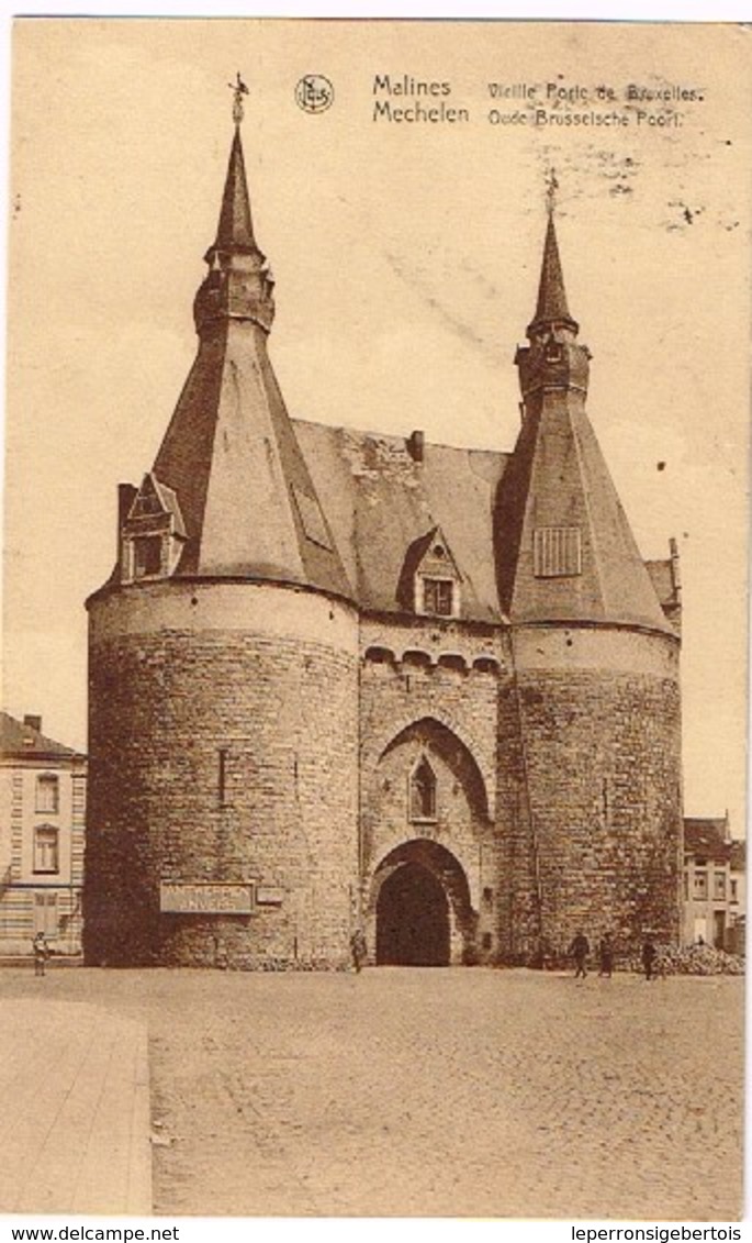 CPA - Malines - Vieille Porte De Bruxelles - Mechelen - Oude Brusselsche Poort - Nels - Malines