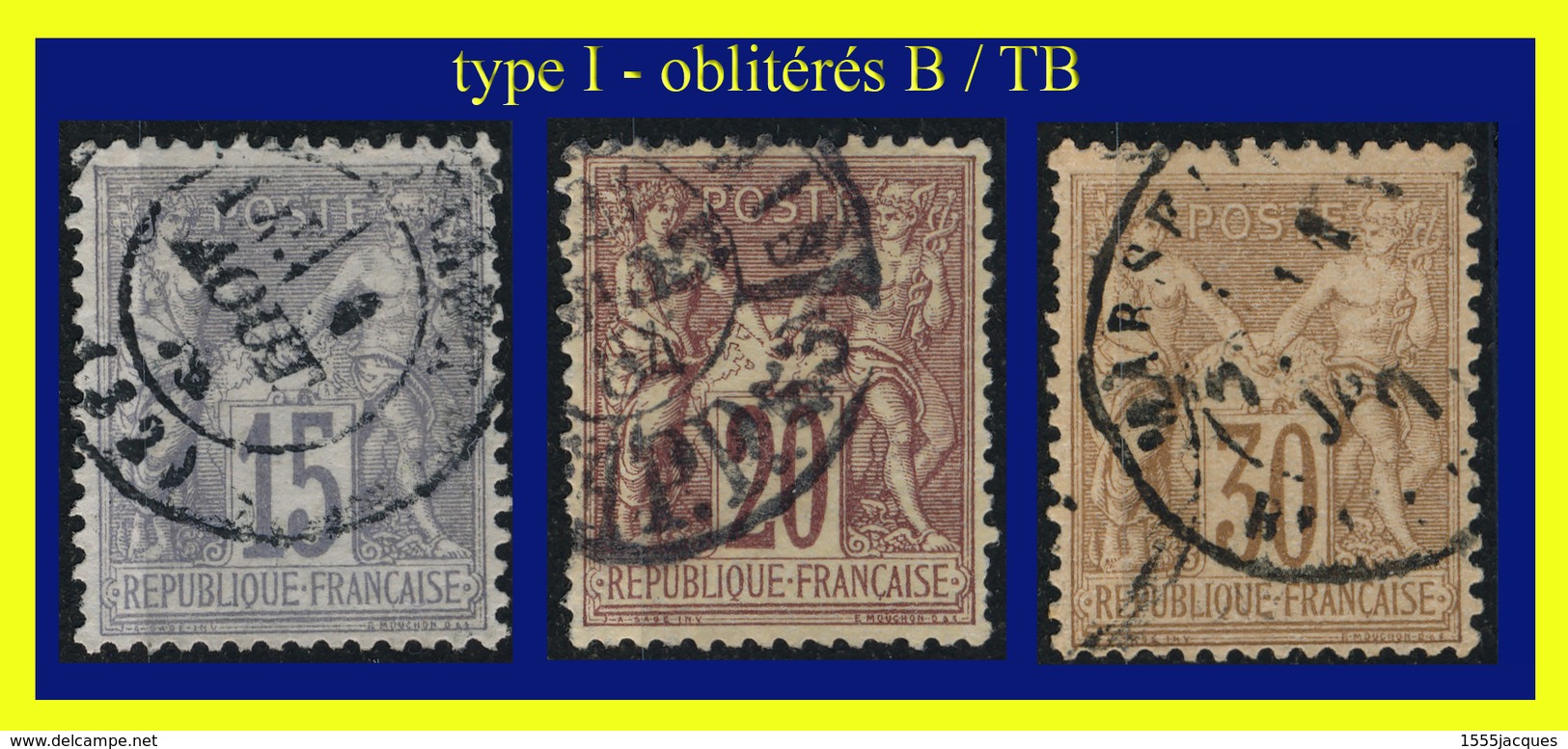 N° 66  + 67 + 69 GROUPE ALLÉGORIQUE SAGE 1876 - TYPE I -  OBLITÉRÉS B / TB - - 1876-1878 Sage (Type I)