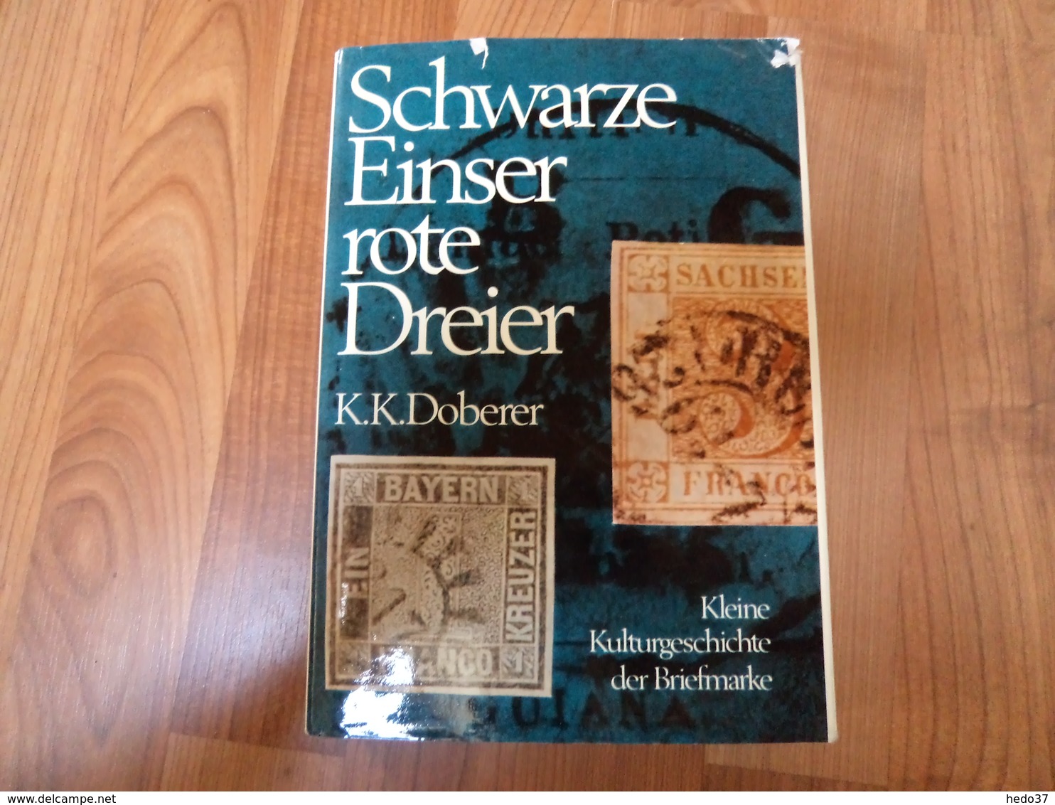 Allemagne - Schwarze Einser Rote Dreier - KK Doberer - 232 Pages - Nombreuses Illustrations - Alemania