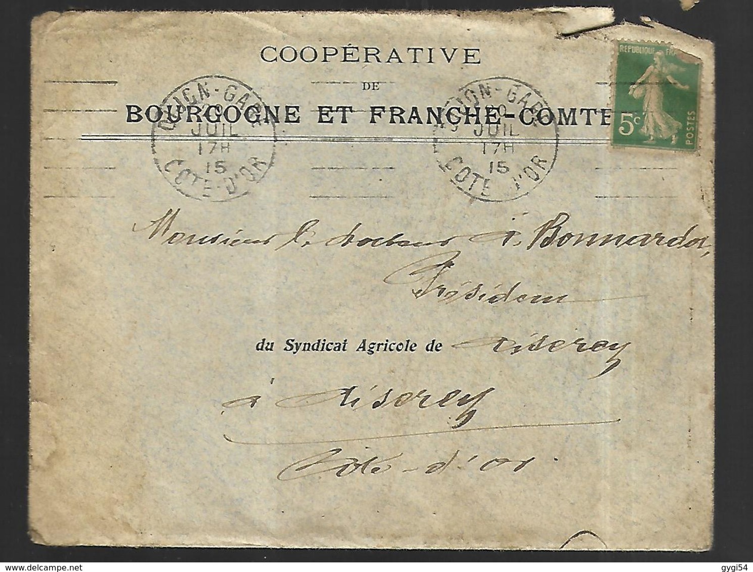 Lettre Publicitaire Coopérative  Bourgogne  20 07 1915   Vers Aiserey   Affranchissement Type Semeuse  5c - Advertising