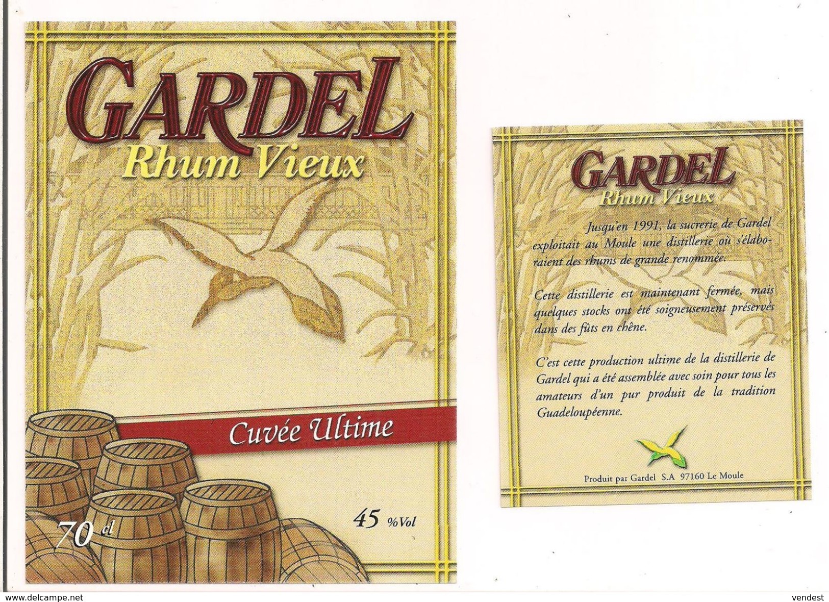 Etiquette  RHUM  Vieux GARDEL - Cuvée Ultime -  Distillerie Fermée En 1991 - Le Moule - GUADELOUPE -- - Rhum