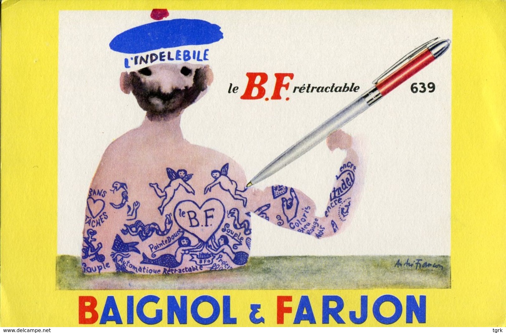 BUVARD L'indélebile Le B F Rétractable BAIGNOL FARJON - Papeterie