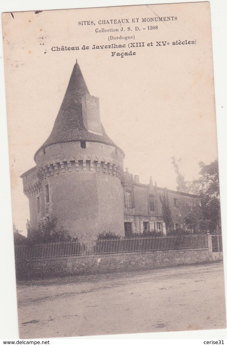 CPA - Château De JAVERLHAC XIIIe Et XVe S ) Façade - Autres & Non Classés