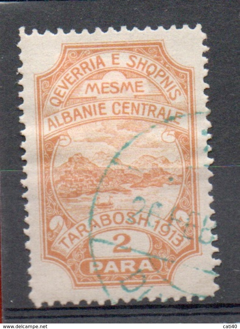 ALBANIA  MESME ALBANIA CENTRALE  TARABOSCH 1913  2 PARA - Albanie