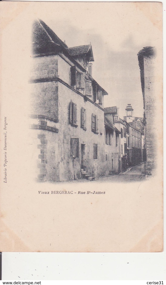 CPA - VIEUX BERGERAC Rue St James - Bergerac