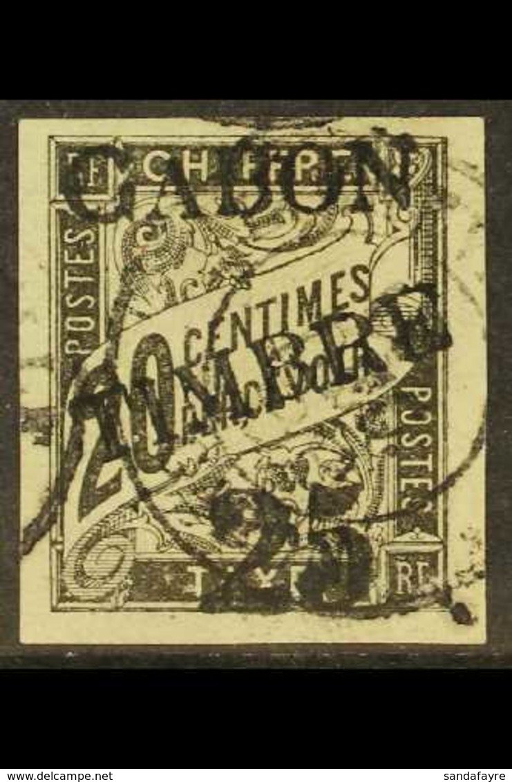 GABON  1889 "25" On 20c Black "GABON TIMBRE" Overprint On Postage Due, Yvert 13, SG 13, Fine Used, Four Large Margins, E - Sonstige & Ohne Zuordnung