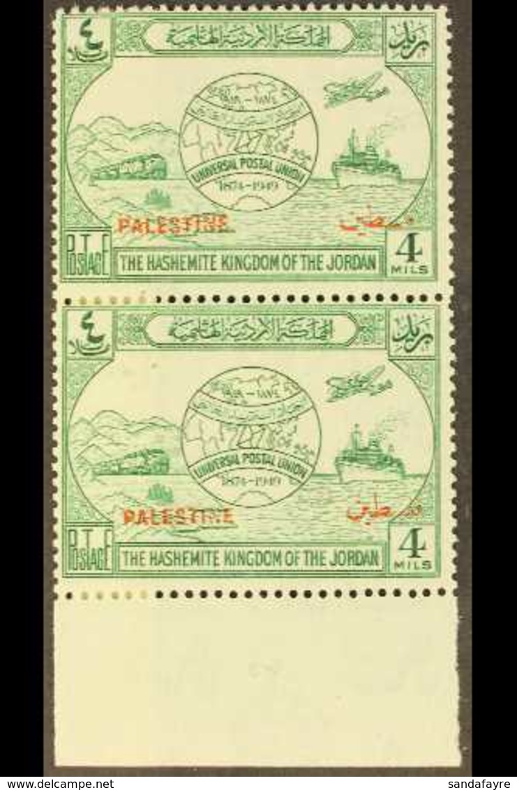 OCCUPATION OF PALESTINE  1949 4m Green UPU Anniversary With OVERPRINT IN ONE LINE Variety, SG P31e, Superb Never Hinged  - Jordanie