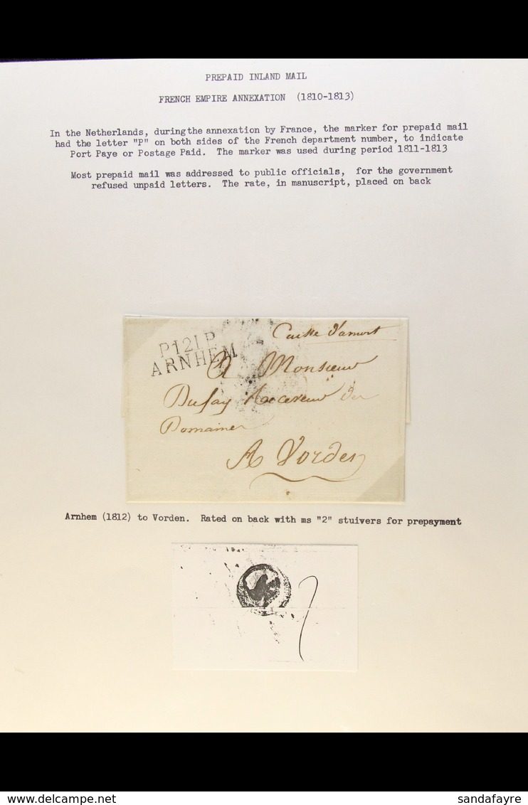 1812-1858 PREPAID INLAND MAIL.  An Interesting Collection Of Stampless ENTIRE LETTERS Nicely Written Up On Leaves, Inc 1 - Altri & Non Classificati