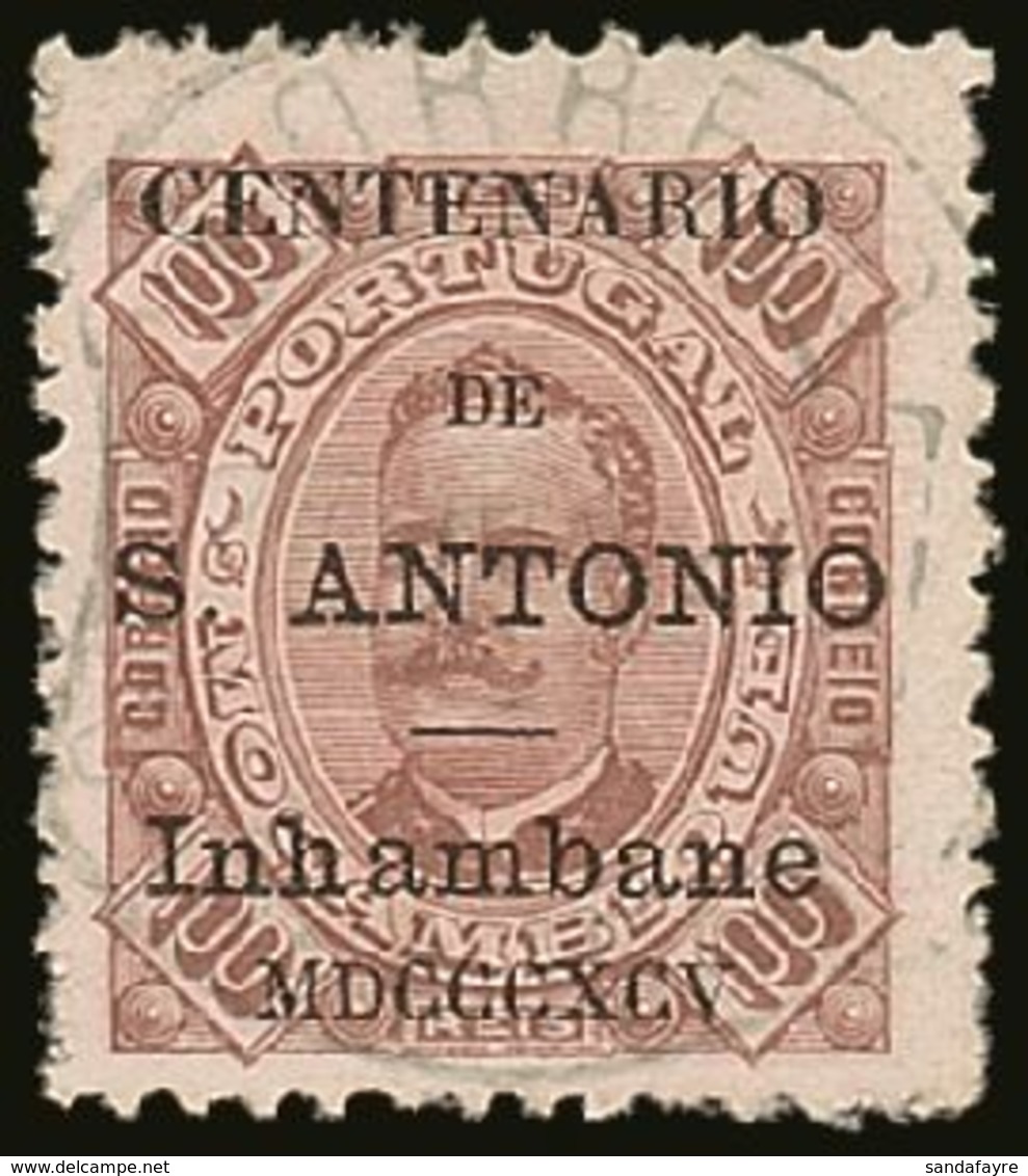 INHAMBANE  1893-94 100r Brown/yellow Perf 11½, St Anthony Opt, Afinsa 13, Very Fine Used. For More Images, Please Visit  - Altri & Non Classificati