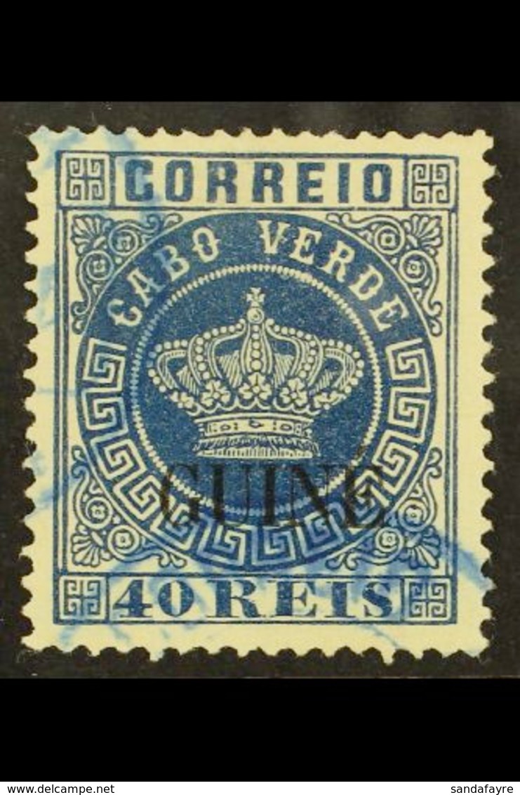 PORTUGUESE GUINEA  1881-84 40r Blue, Type II Opt, Perf 13½, SG 23, Fine (blue) Cds Used Complete With Apex Photo Certifi - Andere & Zonder Classificatie