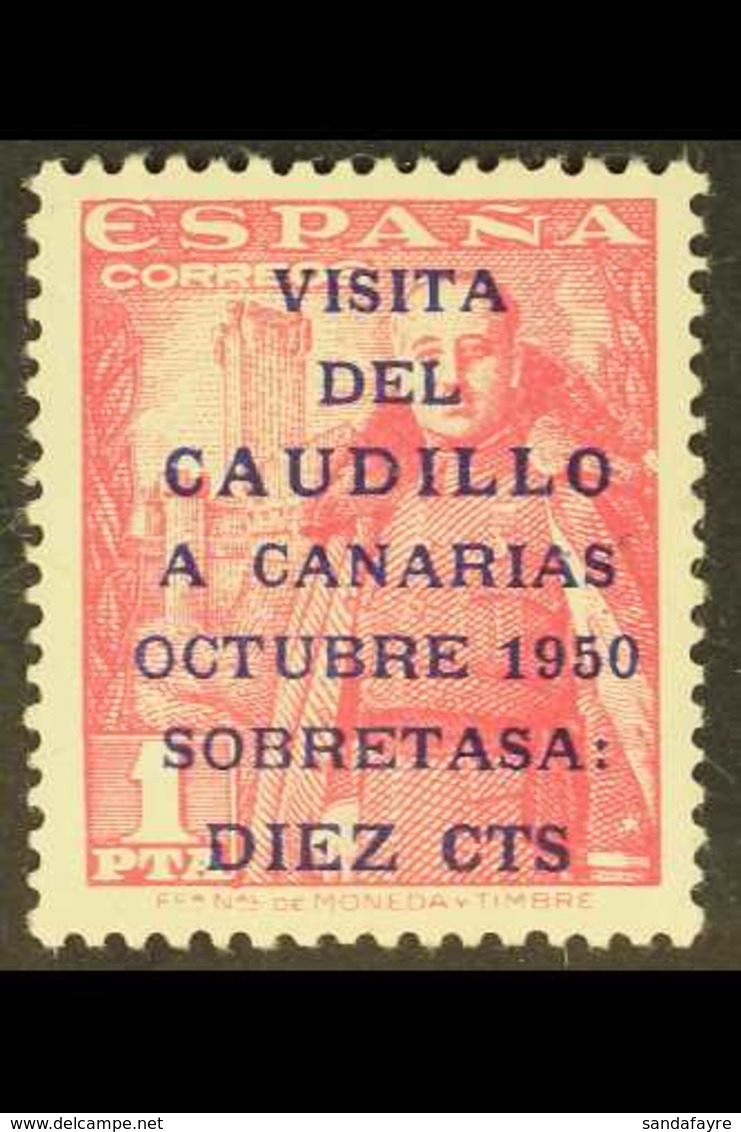 1950  10c On 1p Rose-carmine General Franco's Visit To Canary Islands With "CAUDILLO" 16½mm Long, SG 1150A, Fine Mint. F - Other & Unclassified