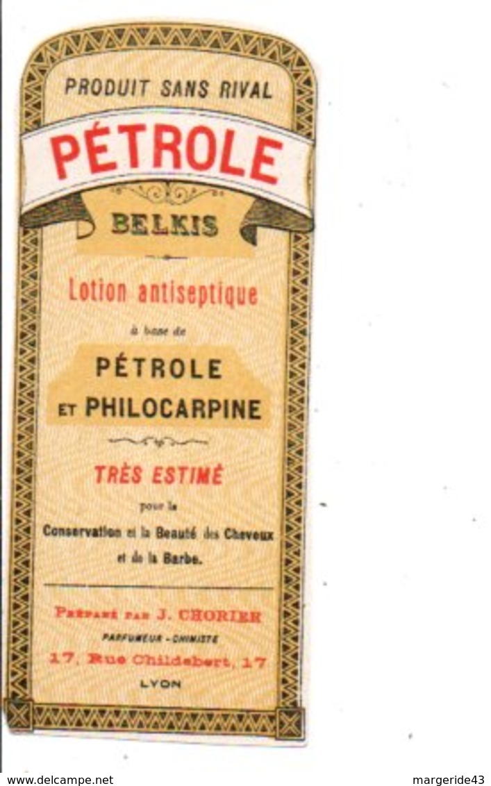 ETIQUETTE NEUVE PETROLE BELKIS J. CHORIER LYON - Etiquettes