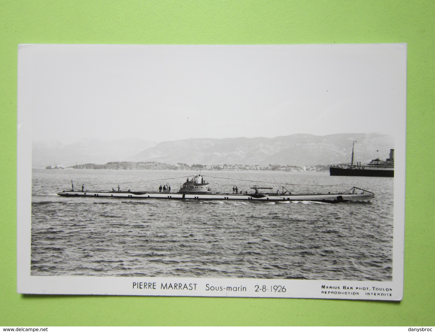 CPA - PIERRE MARRAST Sous-marin 2-8-1926 / Photo Marius Bar, Toulon /  / Marine - Bateaux - Guerre - Militaire - Guerre