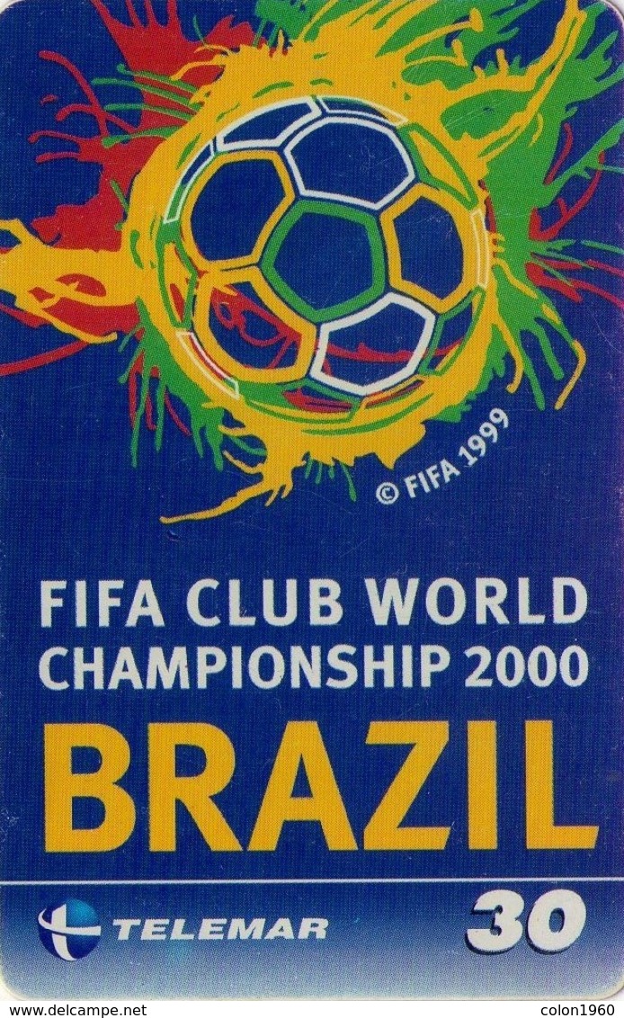 TARJETA TELEFONICA DE BRASIL (FUTBOL, FIFA CLUB WORLD CHAMPIONSHIP 2000 BRAZIL, 01-01/00). (471) - Brasil