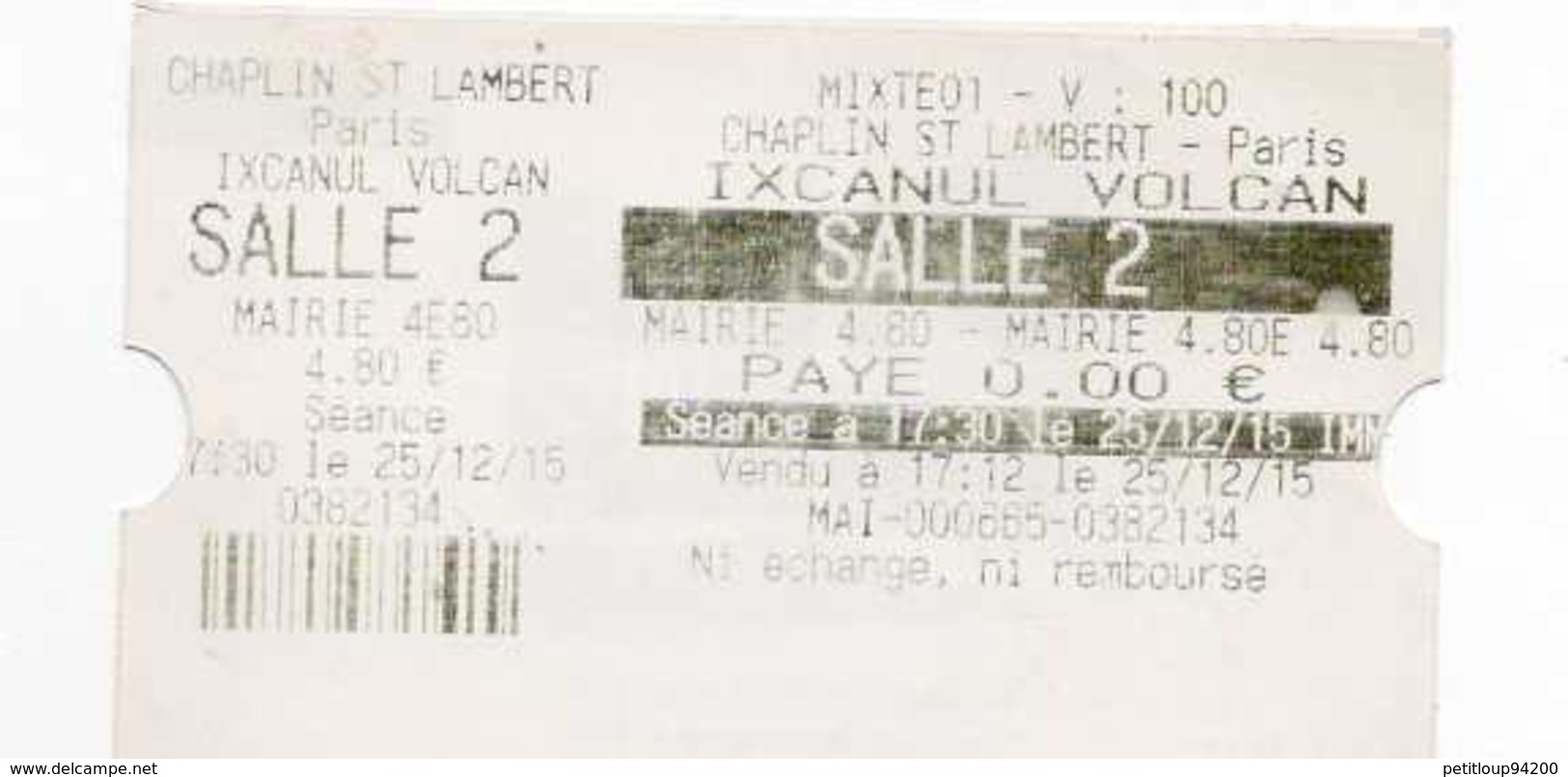 TICKET D'ENTREE CINEMA Chaplin St Lambert PARIS - Tickets D'entrée