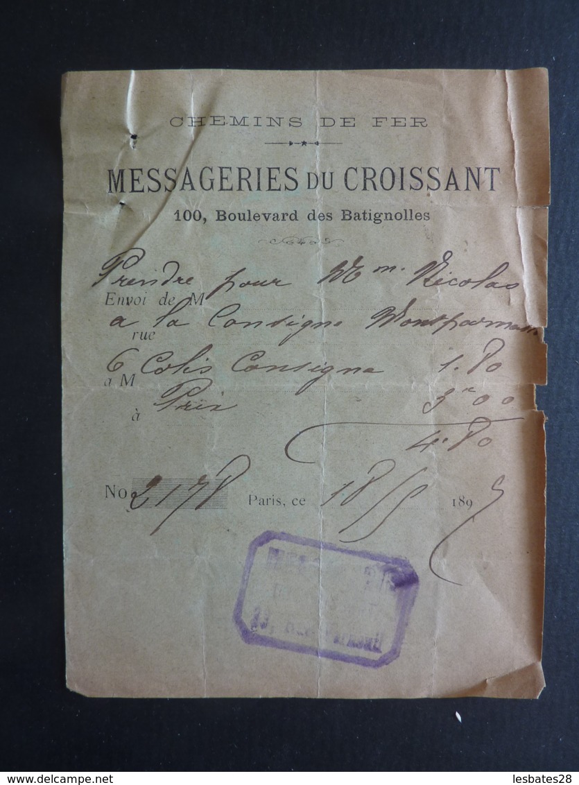 VIEUX PAPIER Des Chemins De FER  MESSAGERIES DU CROISSANT    AUTOGRAPHE Cachet Messagerie    1899 Clas 3. - Documenti Storici