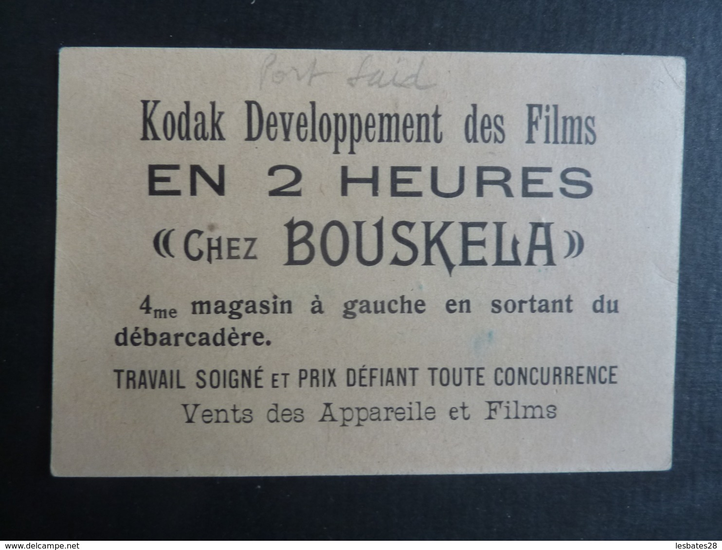 VIEUX PAPIER EGYPTE PORT SAID CARTE KODAK Developpement Des Films "Chez BOUSKELA" (Années Protectorat)  Clas 3. - Documents Historiques