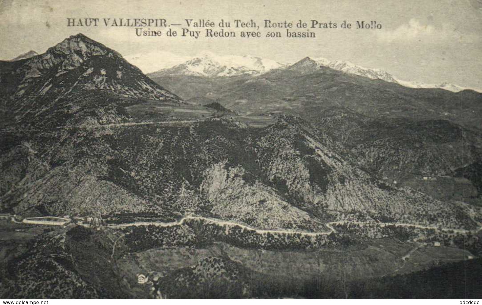 HAUT VALLESPIR  Vallée Du Tech , Route De Prats De Mollo Usine De Puy Redon Avec Son Bassin RV - Autres & Non Classés