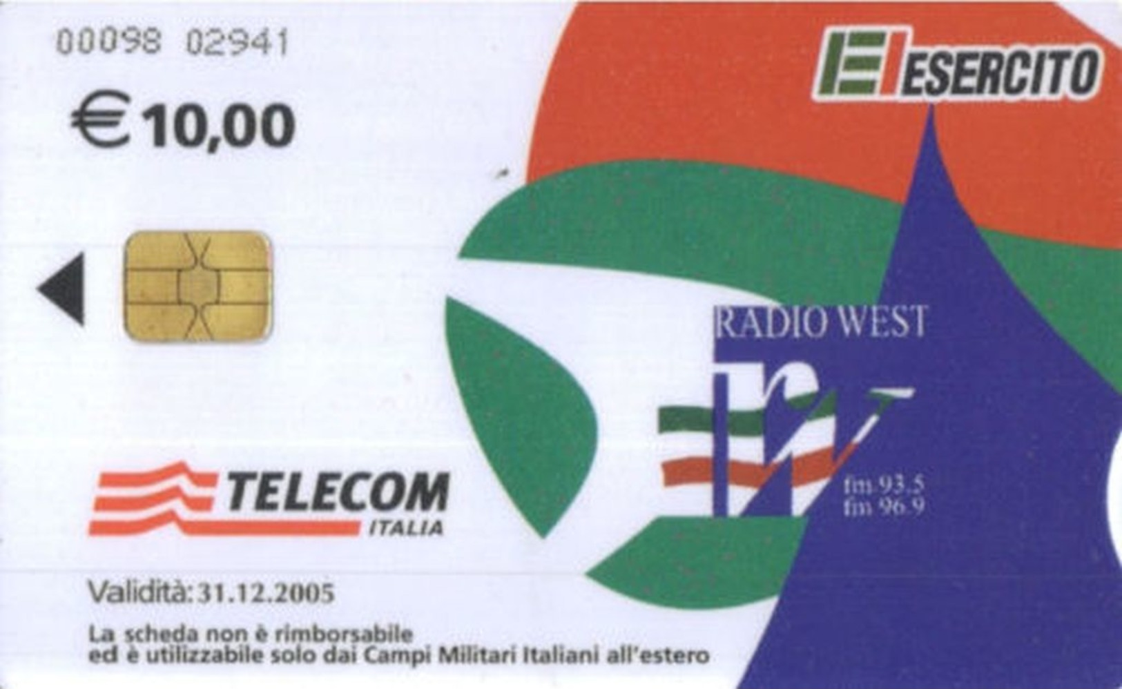 *C&C US12 SCHEDA TELEFONICA USATA A CHIP ESERCITO RADIO WEST 00098 - Pubbliche Speciali O Commemorative