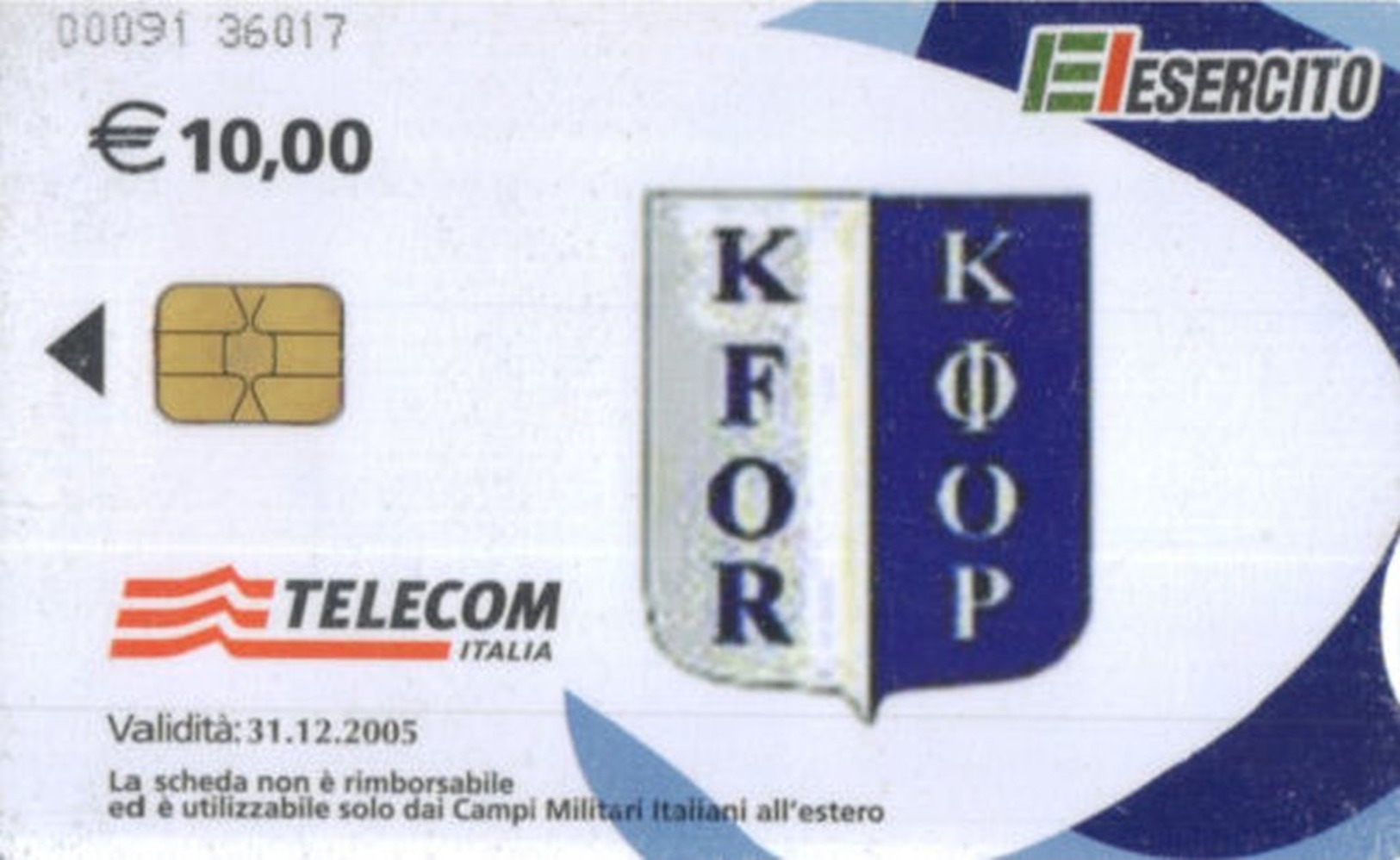 *C&C US9 SCHEDA TELEFONICA USATA A CHIP ESERCITO KFOR 00091 - Pubbliche Speciali O Commemorative