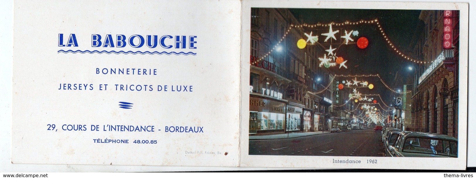 Bordeaux (33 Gironde) Calendrier 1963 LA BABOUCHE Bonneterie (PPP14410) - Petit Format : 1961-70