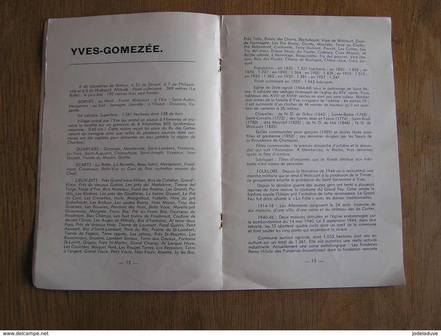 FRAIRE YVES GOMEZEE Communes Ferrières René Adam & Edouard Gérard 1957 Exemplaire N° 141 / 150 Régionalisme Rare !