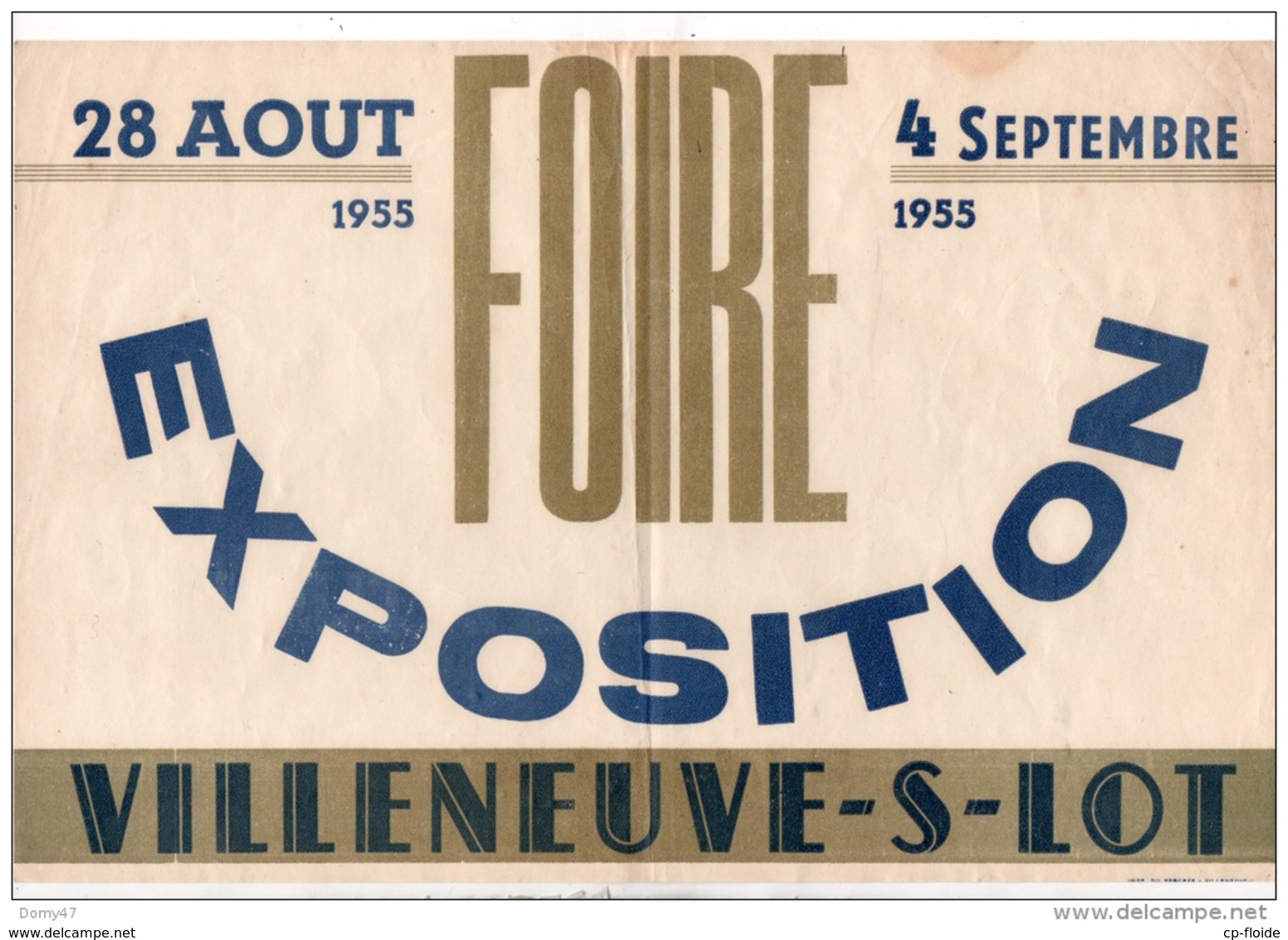 47 - VILLENEUVE-SUR-LOT . AFFICHETTE PUBLICITAIRE . FOIRE EXPOSITION DU 28 AOÛT AU 4 SEPTEMBRE 1955 - Réf. N°112F - - Pubblicitari