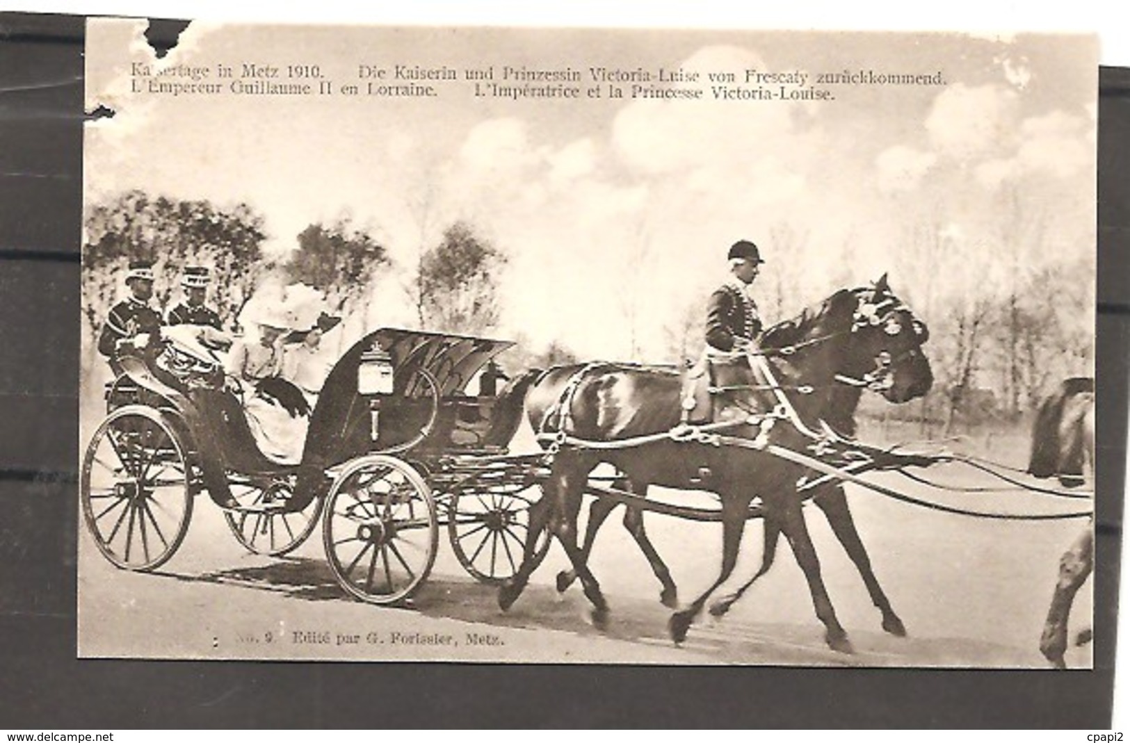 Metz. Kaisertage In Metz 1910. L'impératrice Et La Princesse Victoria- Louise. - Metz