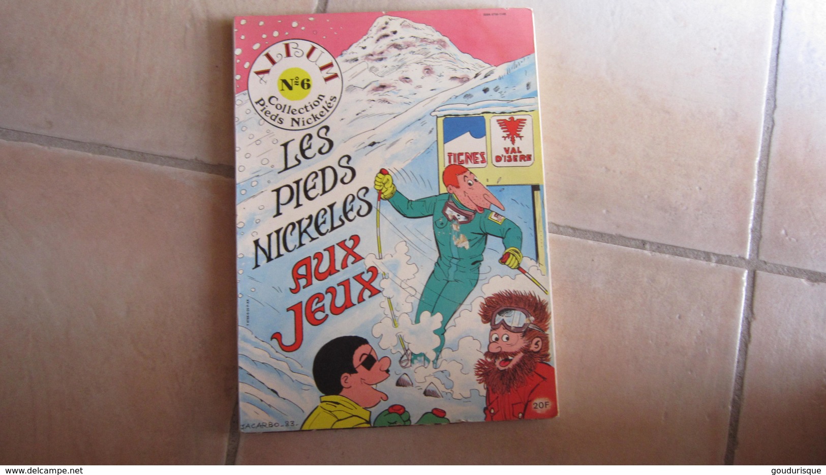 COLLECTION   PIEDS NICKELES N°6 LES PIEDS NICKELES AUX JEUX - Pieds Nickelés, Les