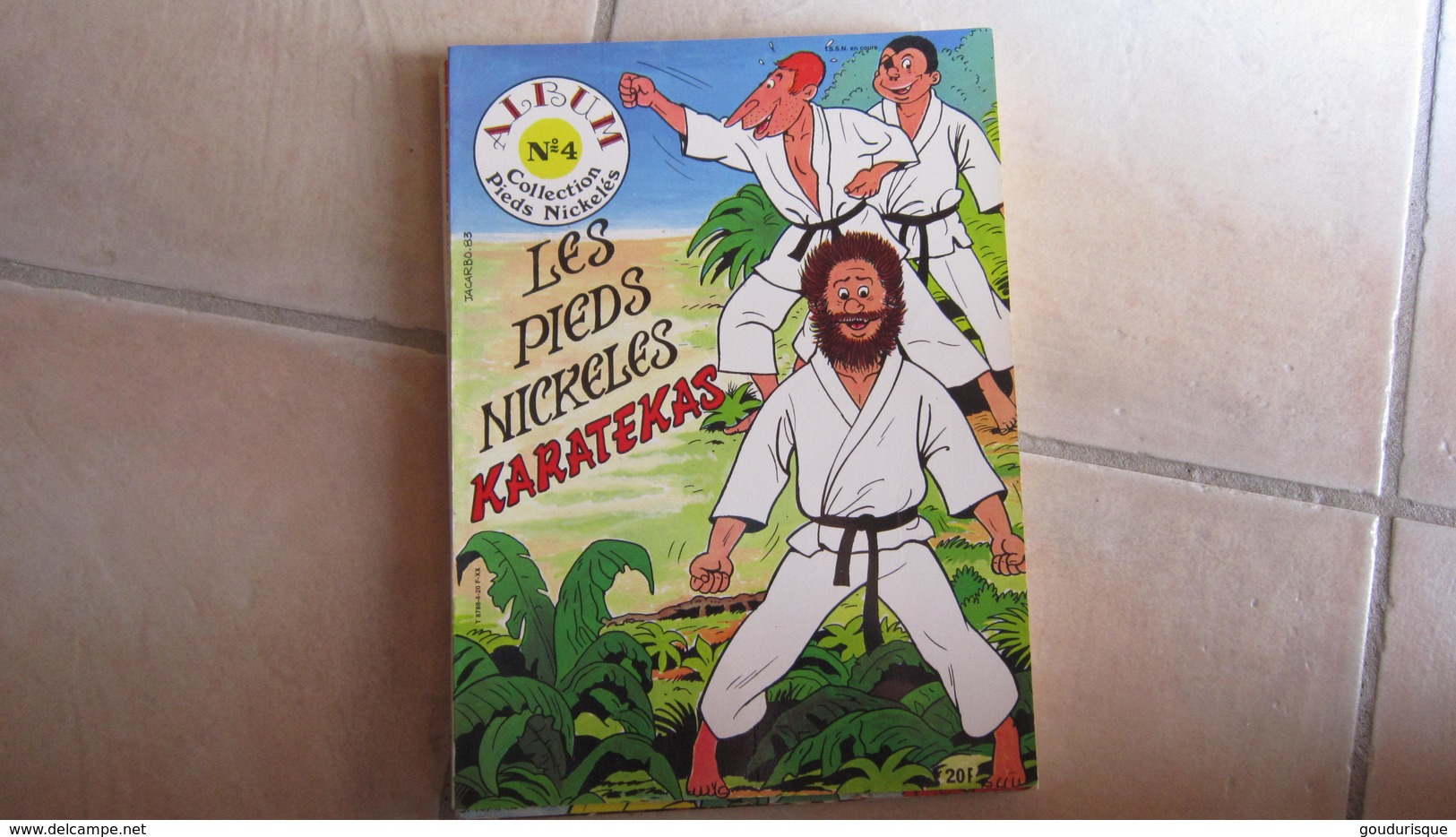 COLLECTION   PIEDS NICKELES N°4 LES PIEDS NICKELES KARATEKAS - Pieds Nickelés, Les