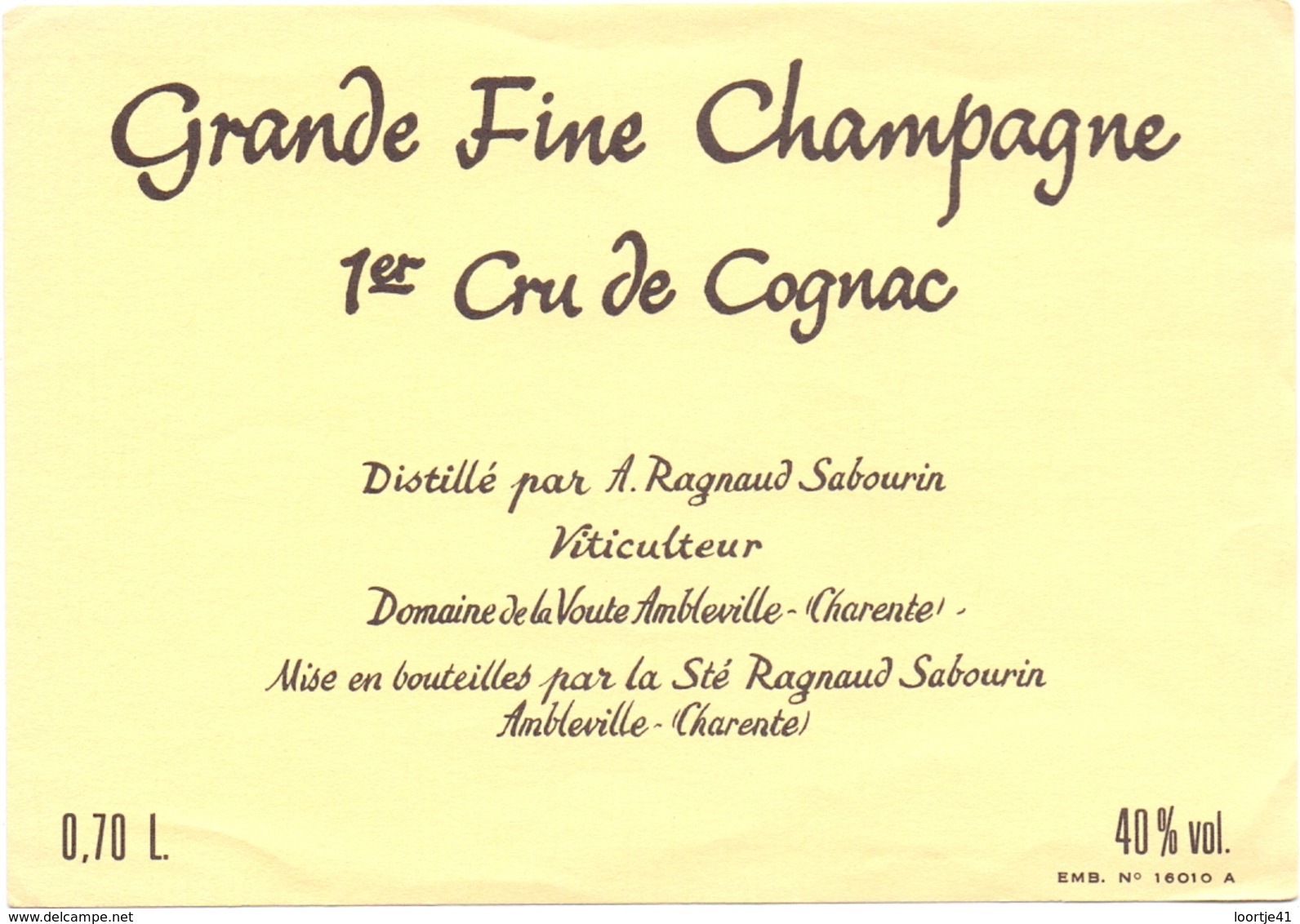 Etiket Etiquette - Grande Fine Champagne - 1° Cru Du Cognac - Ragnaud Sabourin - Ambleville  0.70 L. - Autres & Non Classés